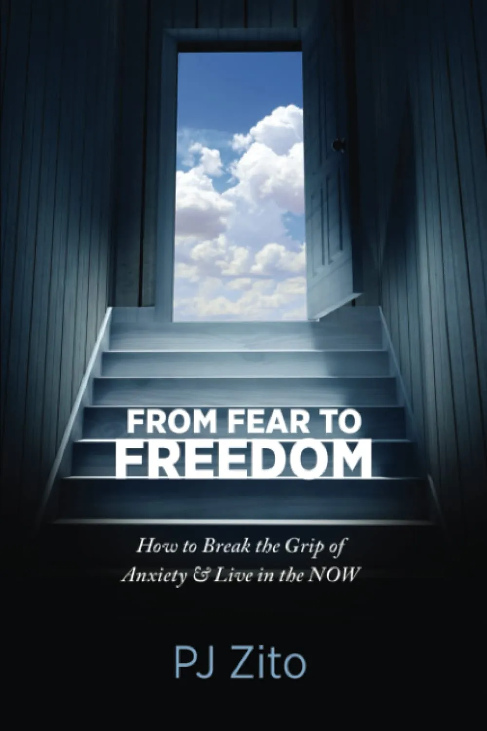 From Fear to Freedom: How to Break the Grip of Anxiety & Live in the NOW Paperback  April 17, 2023